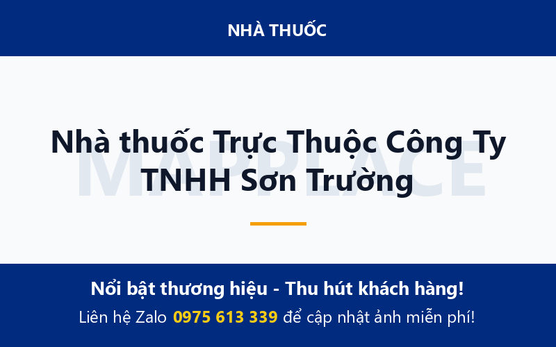 Nhà thuốc Trực Thuộc Công Ty TNHH Sơn Trường