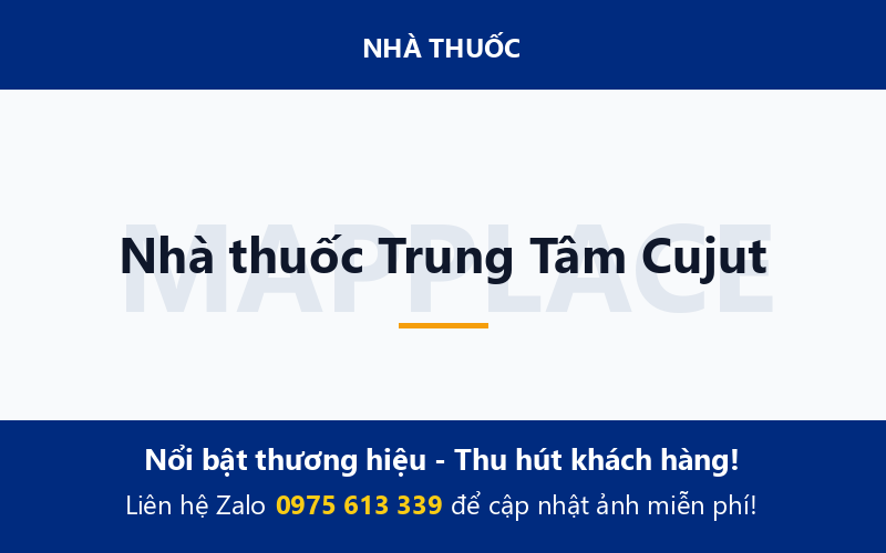 Nhà thuốc Trung Tâm Cujut
