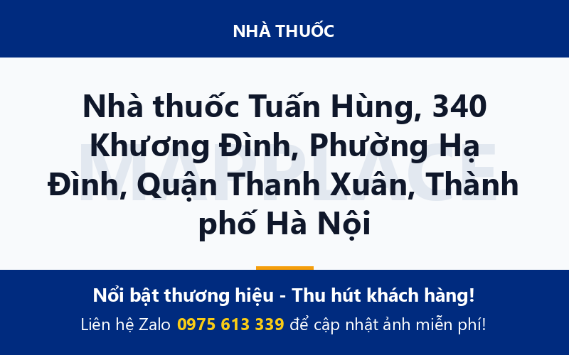 Nhà thuốc Tuấn Hùng, 340 Khương Đình, Phường Hạ Đình, Quận Thanh Xuân, Thành phố Hà Nội