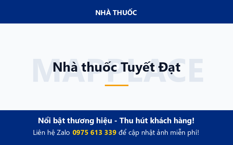 Nhà thuốc Tuyết Đạt
