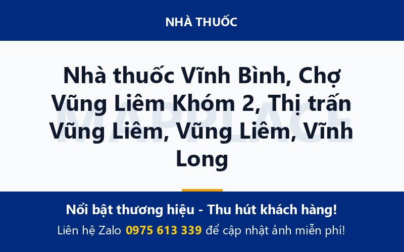 Nhà thuốc Vĩnh Bình, Chợ Vũng Liêm Khóm 2, Thị trấn Vũng Liêm, Vũng Liêm, Vĩnh Long