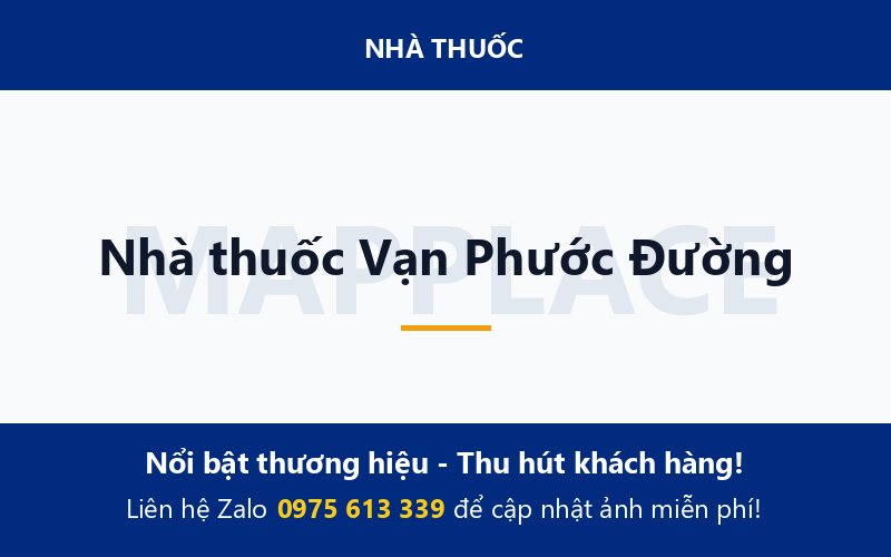 Nhà thuốc Vạn Phước Đường