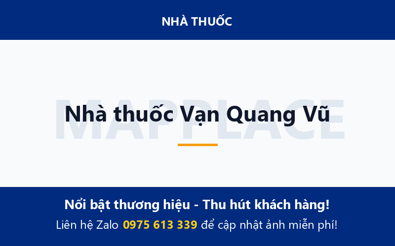 Nhà thuốc Vạn Quang Vũ