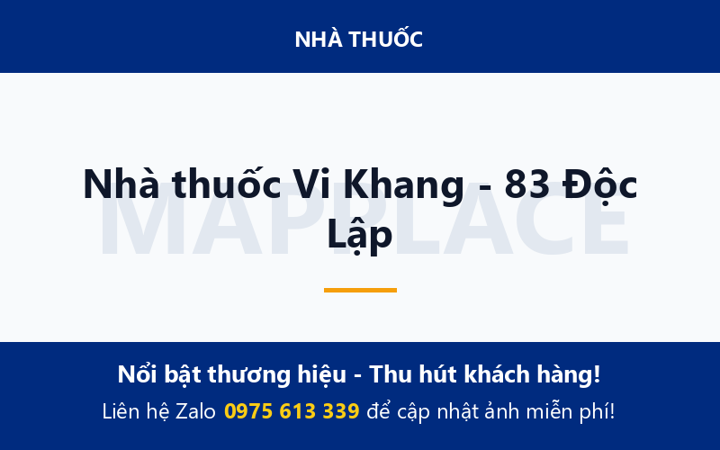 Nhà thuốc Vi Khang - 83 Độc Lập