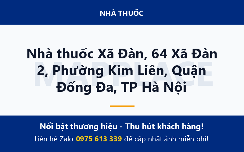 Nhà thuốc Xã Đàn, 64 Xã Đàn 2, Phường Kim Liên, Quận Đống Đa, TP Hà Nội