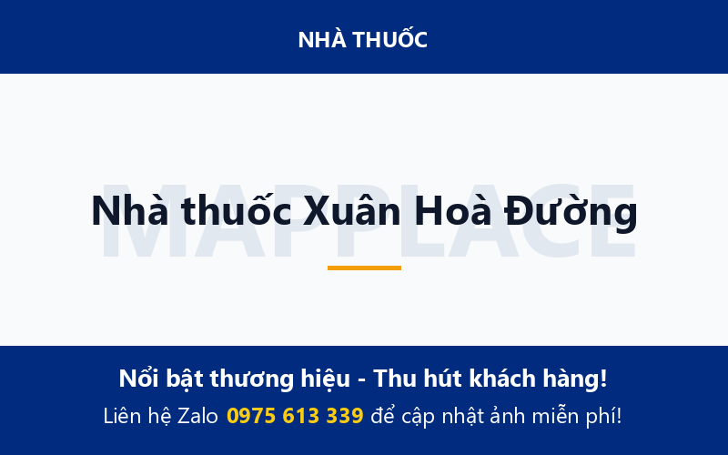 Nhà thuốc Xuân Hoà Đường