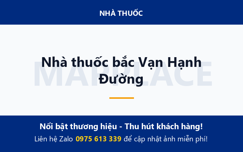 Nhà thuốc bắc Vạn Hạnh Đường