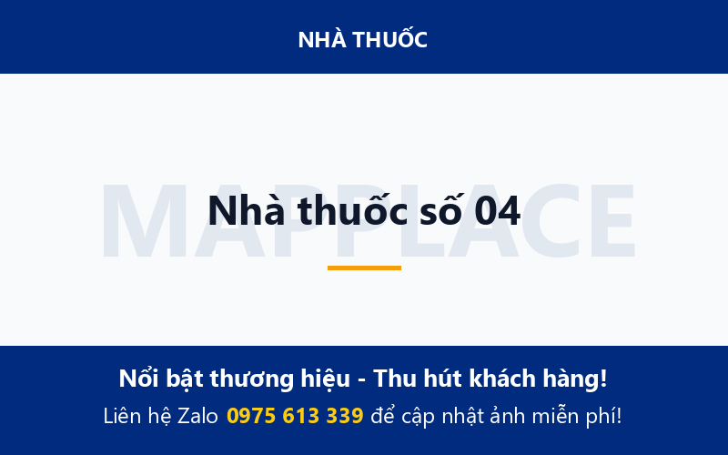 Nhà thuốc số 04