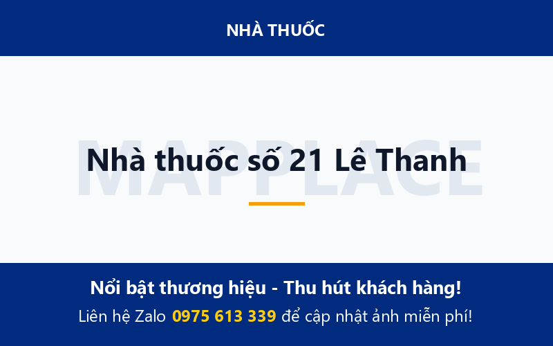 Nhà thuốc số 21 Lê Thanh