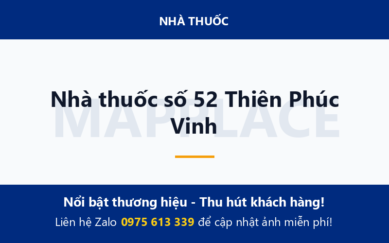 Nhà thuốc số 52 Thiên Phúc Vinh