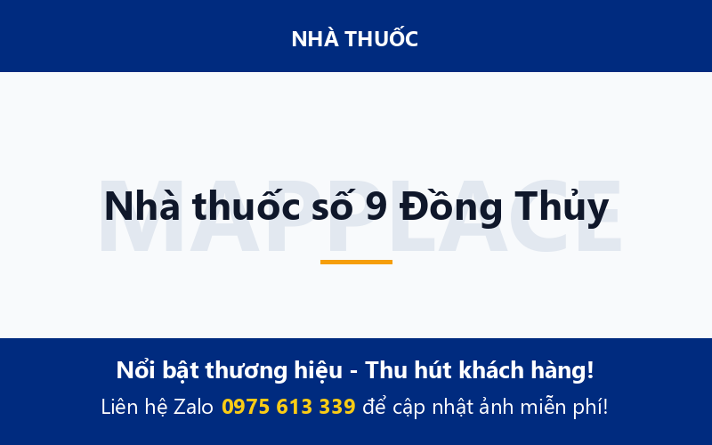 Nhà thuốc số 9 Đồng Thủy