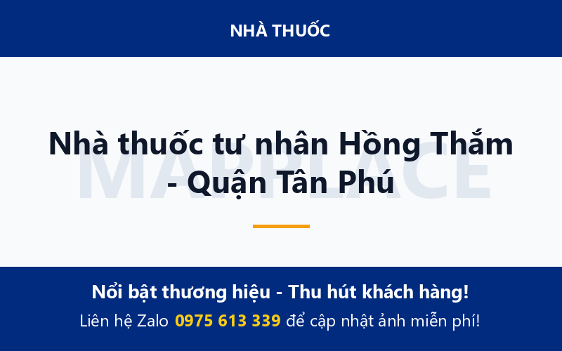 Nhà thuốc tư nhân Hồng Thắm - Quận Tân Phú
