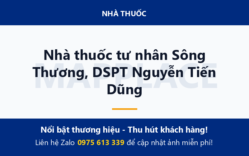 Nhà thuốc tư nhân Sông Thương, DSPT Nguyễn Tiến Dũng