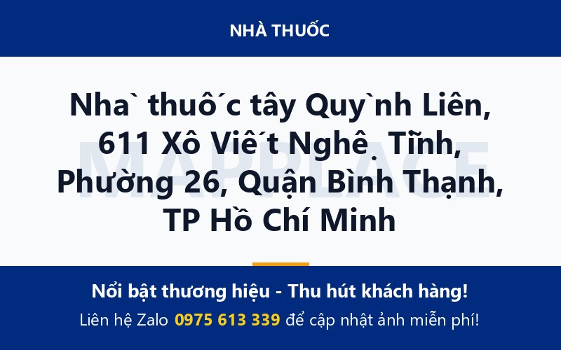 Nhà thuốc tây Quỳnh Liên, 611 Xô Viết Nghệ Tĩnh, Phường 26, Quận Bình Thạnh, TP Hồ Chí Minh