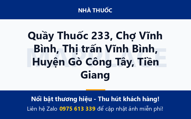 Quầy Thuốc 233, Chợ Vĩnh Bình, Thị trấn Vĩnh Bình, Huyện Gò Công Tây, Tiền Giang
