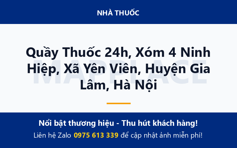 Quầy Thuốc 24h, Xóm 4 Ninh Hiệp, Xã Yên Viên, Huyện Gia Lâm, Hà Nội