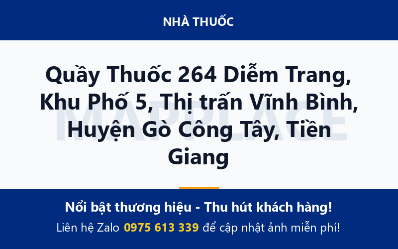 Quầy Thuốc 264 Diễm Trang, Khu Phố 5, Thị trấn Vĩnh Bình, Huyện Gò Công Tây, Tiền Giang