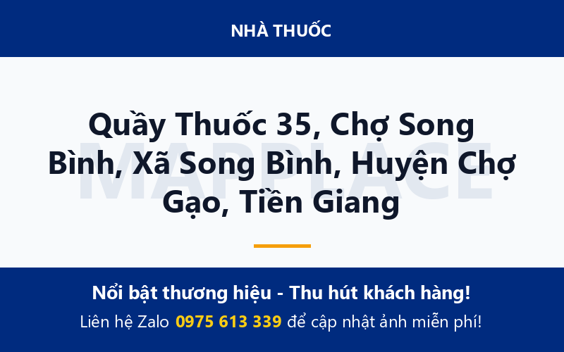 Quầy Thuốc 35, Chợ Song Bình, Xã Song Bình, Huyện Chợ Gạo, Tiền Giang