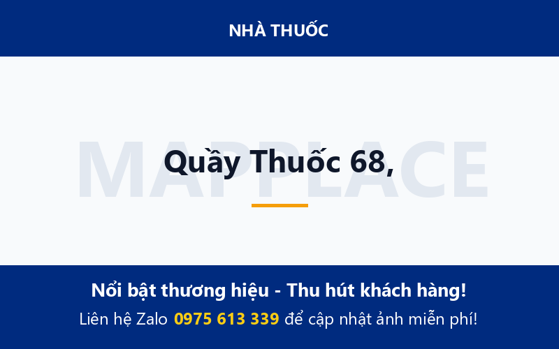 Quầy Thuốc 68,
