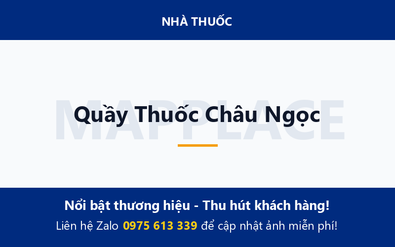 Quầy Thuốc Châu Ngọc