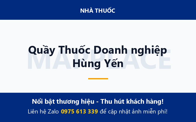 Quầy Thuốc Doanh nghiệp Hùng Yến