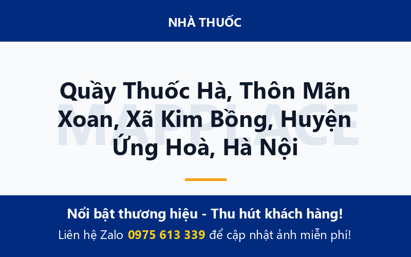 Quầy Thuốc Hà, Thôn Mãn Xoan, Xã Kim Bồng, Huyện Ứng Hoà, Hà Nội