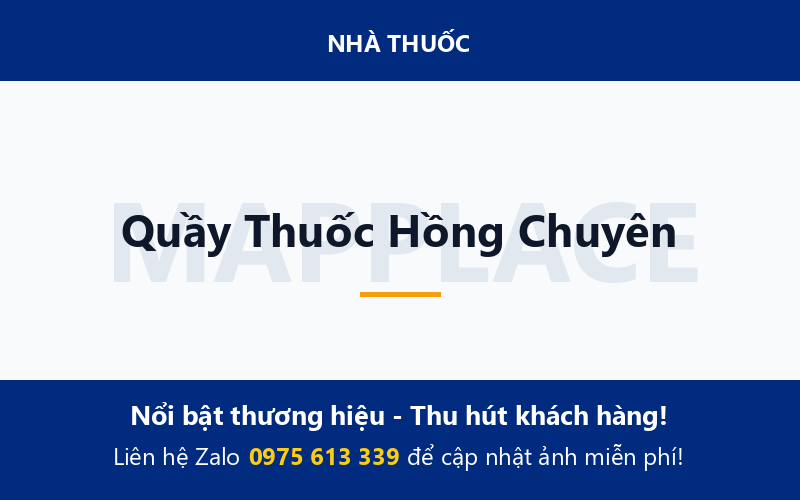 Quầy Thuốc Hồng Chuyên