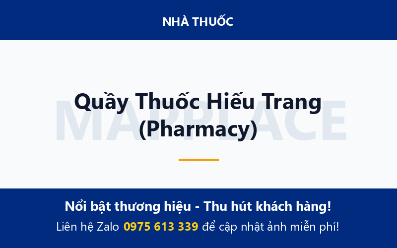 Quầy Thuốc Hiếu Trang (Pharmacy)