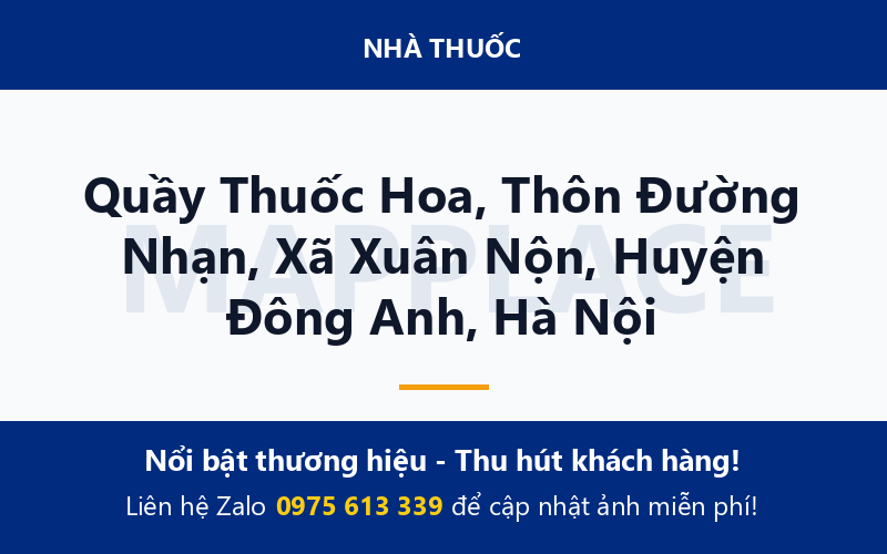 Quầy Thuốc Hoa, Thôn Đường Nhạn, Xã Xuân Nộn, Huyện Đông Anh, Hà Nội