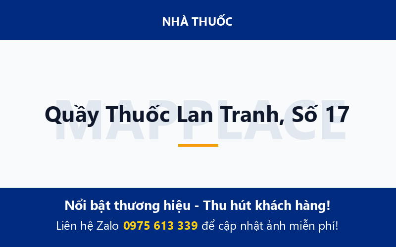 Quầy Thuốc Lan Tranh, Số 17
