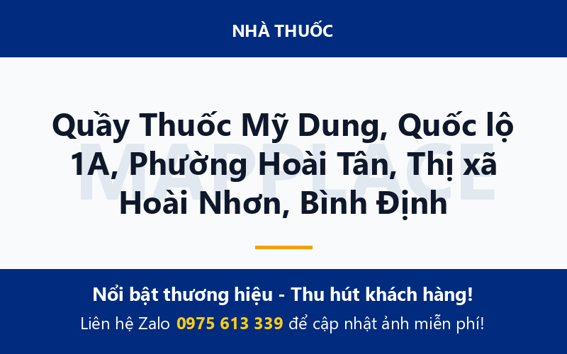 Quầy Thuốc Mỹ Dung, Quốc lộ 1A, Phường Hoài Tân, Thị xã Hoài Nhơn, Bình Định