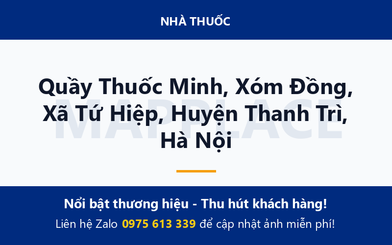 Quầy Thuốc Minh, Xóm Đồng, Xã Tứ Hiệp, Huyện Thanh Trì, Hà Nội