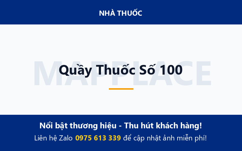 Quầy Thuốc Số 100