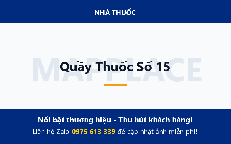 Quầy Thuốc Số 15