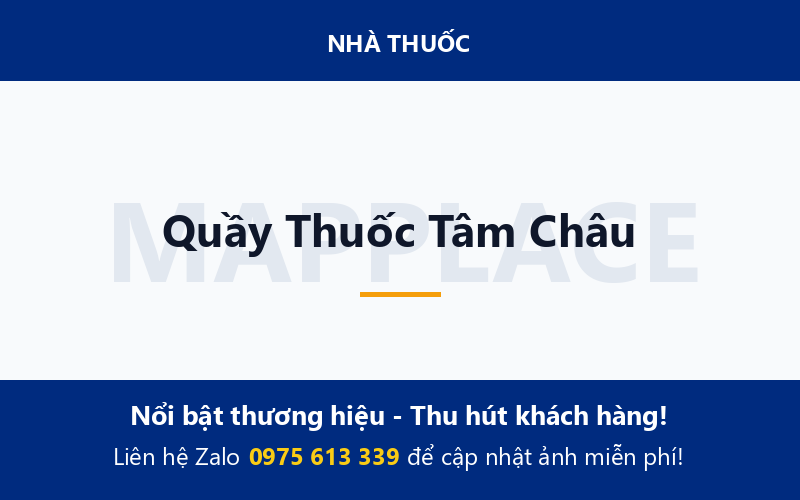 Quầy Thuốc Tâm Châu
