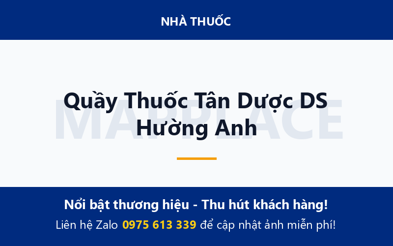Quầy Thuốc Tân Dược DS Hường Anh