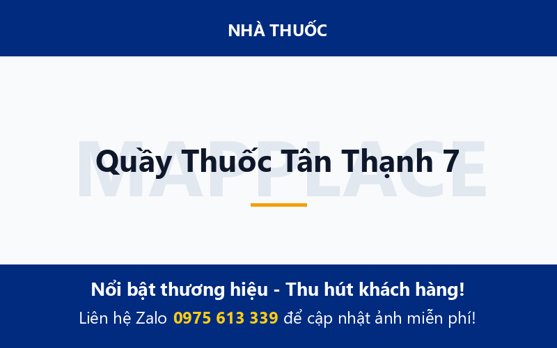 Quầy Thuốc Tân Thạnh 7