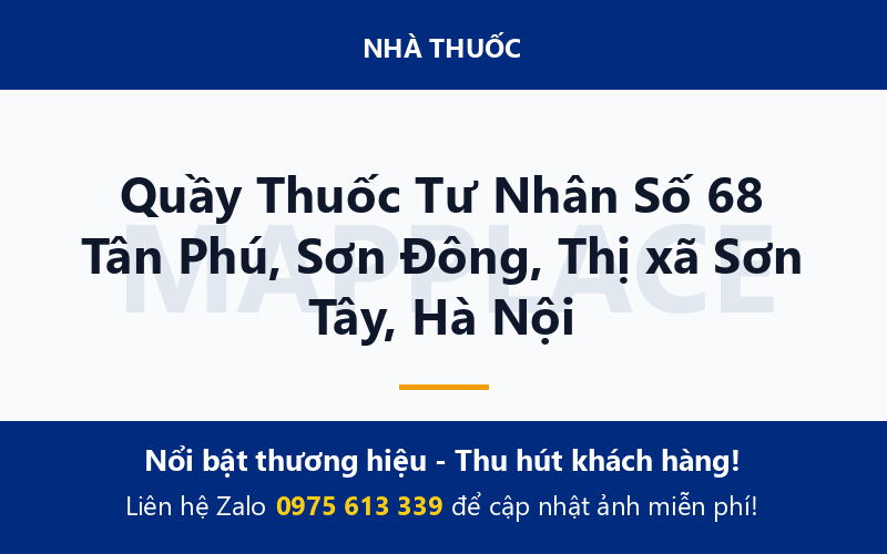 Quầy Thuốc Tư Nhân Số 68 Tân Phú, Sơn Đông, Thị xã Sơn Tây, Hà Nội
