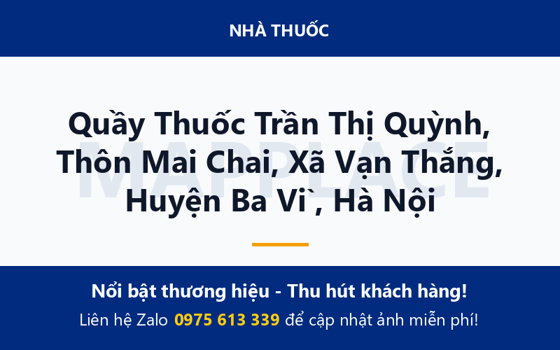 Quầy Thuốc Trần Thị Quỳnh, Thôn Mai Chai, Xã Vạn Thắng, Huyện Ba Vì, Hà Nội