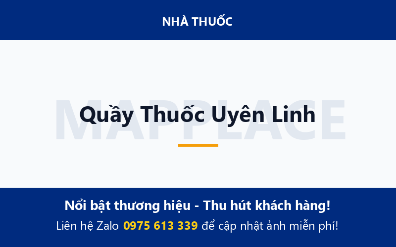 Quầy Thuốc Uyên Linh