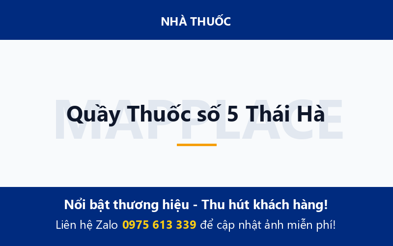 Quầy Thuốc số 5 Thái Hà