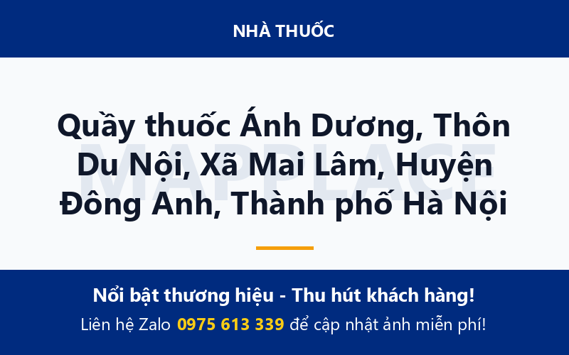 Quầy thuốc Ánh Dương, Thôn Du Nội, Xã Mai Lâm, Huyện Đông Anh, Thành phố Hà Nội