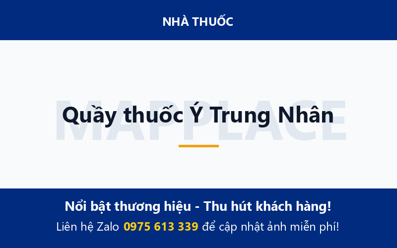 Quầy thuốc Ý Trung Nhân
