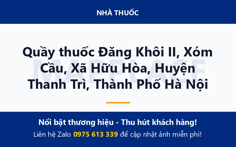Quầy thuốc Đăng Khôi II, Xóm Cầu, Xã Hữu Hòa, Huyện Thanh Trì, Thành Phố Hà Nội