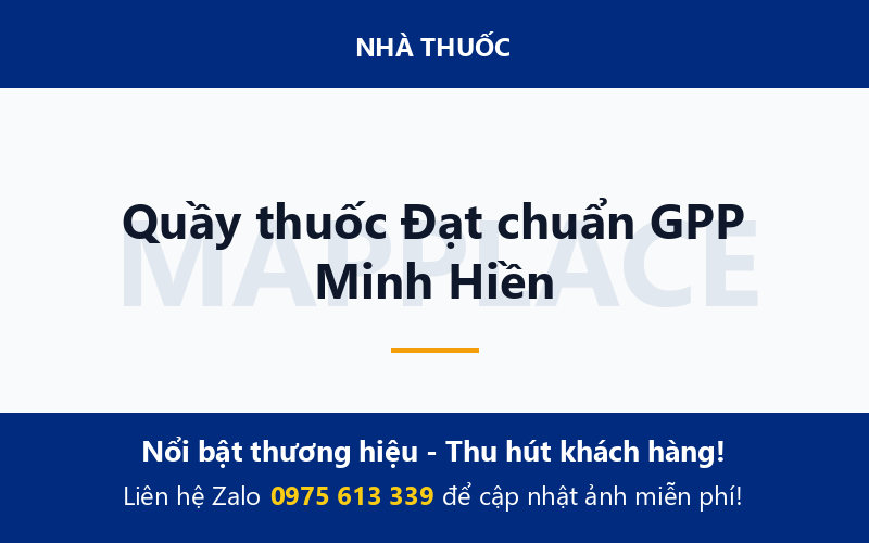 Quầy thuốc Đạt chuẩn GPP Minh Hiền