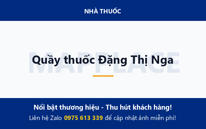 Quầy thuốc Đặng Thị Nga