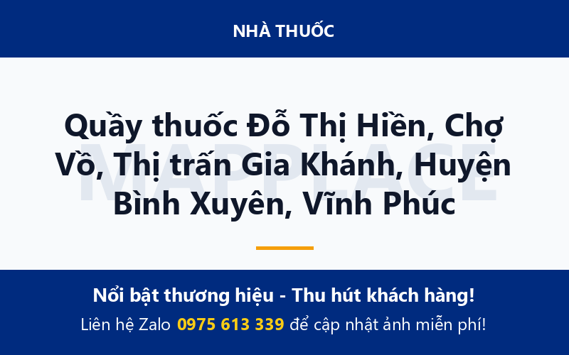 Quầy thuốc Đỗ Thị Hiền, Chợ Vồ, Thị trấn Gia Khánh, Huyện Bình Xuyên, Vĩnh Phúc