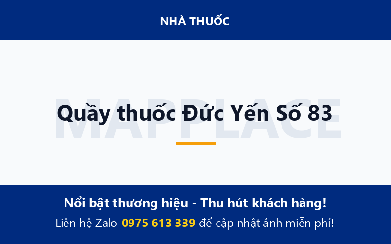 Quầy thuốc Đức Yến Số 83