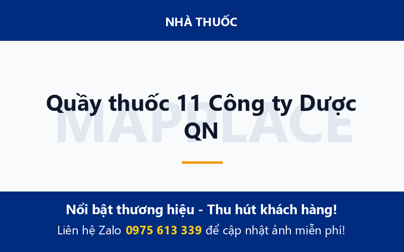 Quầy thuốc 11 Công ty Dược QN