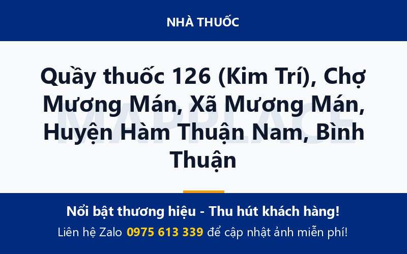 Quầy thuốc 126 (Kim Trí), Chợ Mương Mán, Xã Mương Mán, Huyện Hàm Thuận Nam, Bình Thuận
